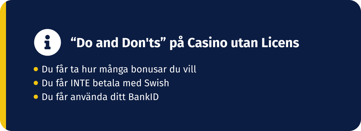 Anda dapat melakukan ini dan tidak melakukannya di kasino tanpa lisensi Swedia